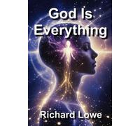 God Is Everything