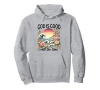 God Is Good All The Time Gesù Christian Flower Wildflower Felpa con Cappuccio