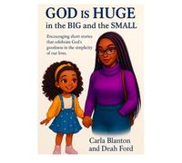 God Is Huge in the Big and the Small
