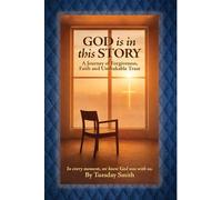 God Is In This Story