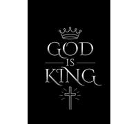 God is King: Bible Study Journal Grid Notebook: Squared Bible Notebook for Study Notes, Scripture Mapping, Reflection & Planning