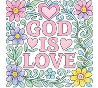 GOD IS LOVE
