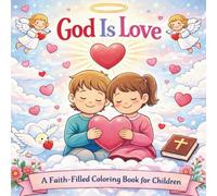 God is Love - Coloring Book for Kids