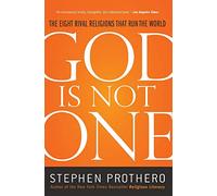 Stephen Prothero God Is Not One (Tascabile)
