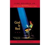 God Is Red: A Native View of Religion