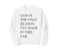 God Is The Only Reason Fede Citazione Cristiano Gesù Felpa