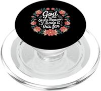 God Is The Only Reason I Made It This Far - PopSockets PopGrip per MagSafe