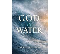 God Is Water