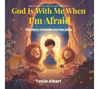 God Is With Me When I’m Afraid