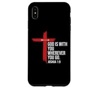 God is With You Wherever You Go Christian Cross Joshua 1:9 Custodia per iPhone XS Max