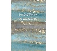 God Is Within Her - Psalm 46:5 Blue & Gold Glitter Christian Journal | Watercolor Scripture Notebook for Women | 6x9 Lined