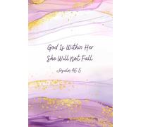 God Is Within Her - Psalm 46:5 Christian Notebook | Purple & Gold Watercolor Scripture Journal | 6x9 Inspirational Lined Notebook for Women | 100 Pages
