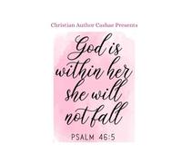 God is Within her: She will not Fail...