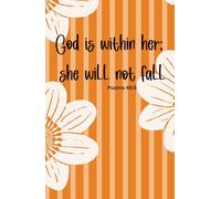 God is Within Her; She WIll Not Fail