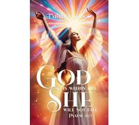 God Is Within Her She Will Not Fall