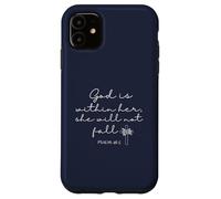 God is Within Her She Will Not Fall 46 5 Bible Verse Blue Custodia per iPhone 11