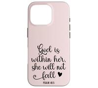 God is Within Her She Will Not Fall 46 5 Christian Verse Custodia per iPhone 16 Pro