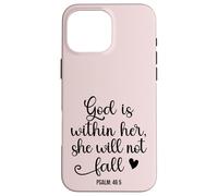 God is Within Her She Will Not Fall 46 5 Christian Verse Custodia per iPhone 16 Pro Max