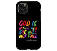 God is within Her She Will Not Fall Shirt Custodia per iPhone 11 Pro