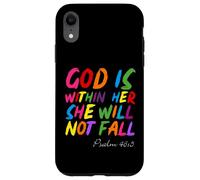God is within Her She Will Not Fall Shirt Custodia per iPhone XR