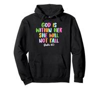 God is Within Her She Will Not Fall Shirt Felpa con Cappuccio