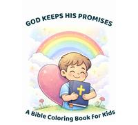 God Keeps His Promises: A Bible Coloring Book for Kids