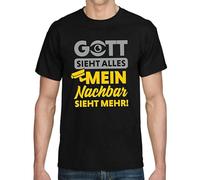 God Looks Alles Mean Nachbar Looks Mehr Patter Funny Fun Comedy Fun T-Shirt T-Shirt Black M