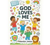 God Loves Me: Children's Activity Book