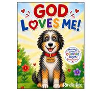 God Loves Me!: Murphy's Scripture Coloring Book for Little Hearts