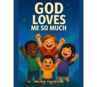 God Loves Me So Much