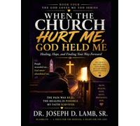 God Loves Me Too: Even When the Church Hurt Me: 4