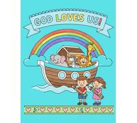 God loves us: Coloring faith for kids