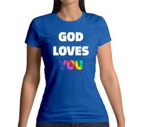 God Loves You - T-Shirt - Lesbico Lgbt Gay Bi Trans Religion Adorazione