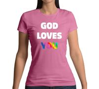 God Loves You - T-Shirt - Lesbico Lgbt Gay Bi Trans Religion Adorazione