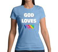 God Loves You - T-Shirt - Lesbico Lgbt Gay Bi Trans Religion Adorazione