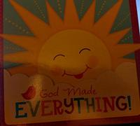 God Made Everything!