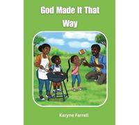 God Made It That Way