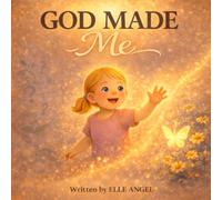 God Made Me