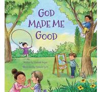 God Made Me Good