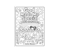 God Made Me Special: A Christian Coloring Book for Kids