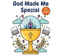 God Made Me Special: Coloring & Activity Book for Kids Ages 4-8 • Single-Sided • Mazes • Word Searches • Dot-to-Dot