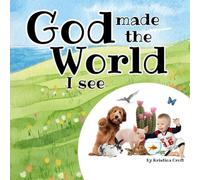 God Made the World I See