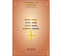 GOD MADE YOU SPECIAL: No Need to Compare Yourself to others