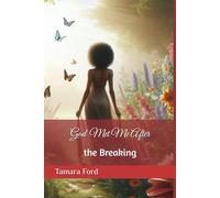 God Met Me After the Breaking: A Collection Of Short Stories