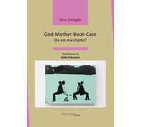 God-Mother-Book-Case. Où est ma chatte?