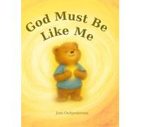 God Must Be Like Me