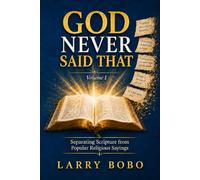 God Never Said That