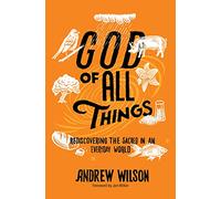 Andrew Wilson God of All Things (Tascabile)