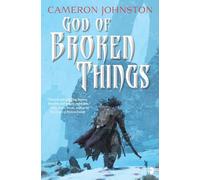 God of Broken Things: The Age of Tyranny Book II: 2
