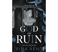 Rina Kent God of Ruin (Tascabile) Legacy of Gods Special Edition Print